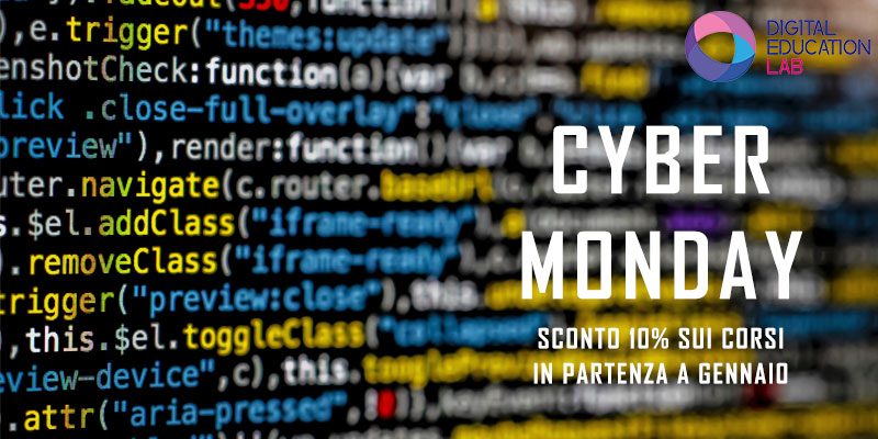 Promozione Cyber Monday: sconto del 10% sui corsi in partenza a Gennaio